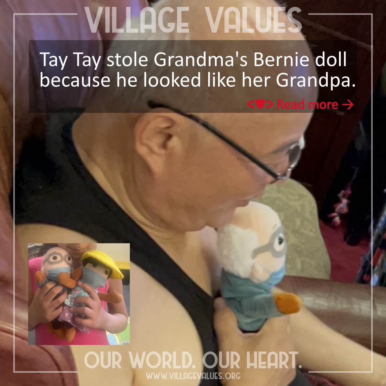 A side profile view of a grandpa holding a Bernie Sanders doll. "That time Baby stole the Bernie doll from her Grandma, because it looked like her Grandpa". A smaller image shows the chid holding two dolls that were made to look like her grandparents