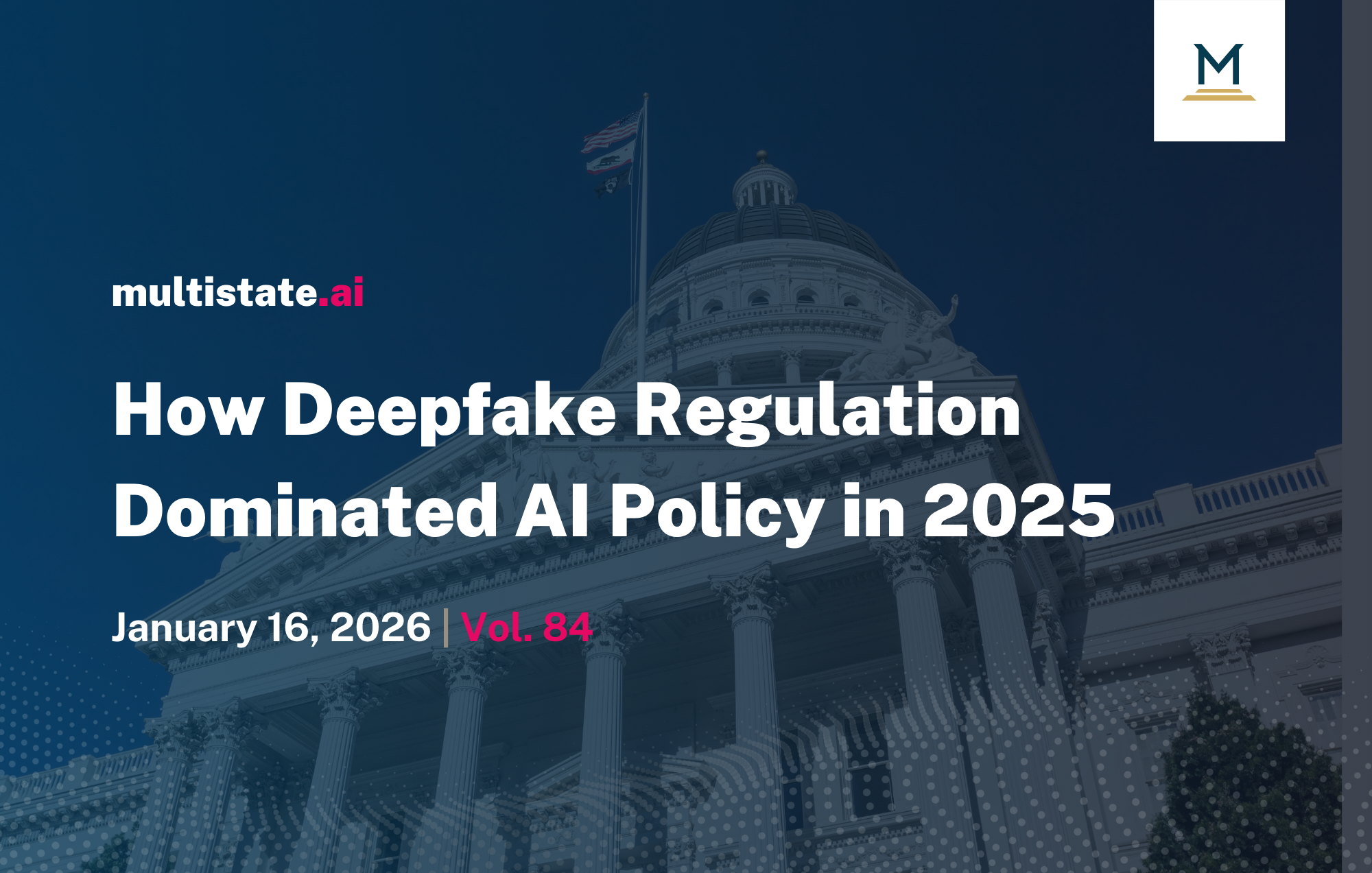 2025 State of State AI Policy