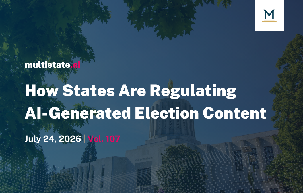 How States Are Regulating AI-Generated Election Content