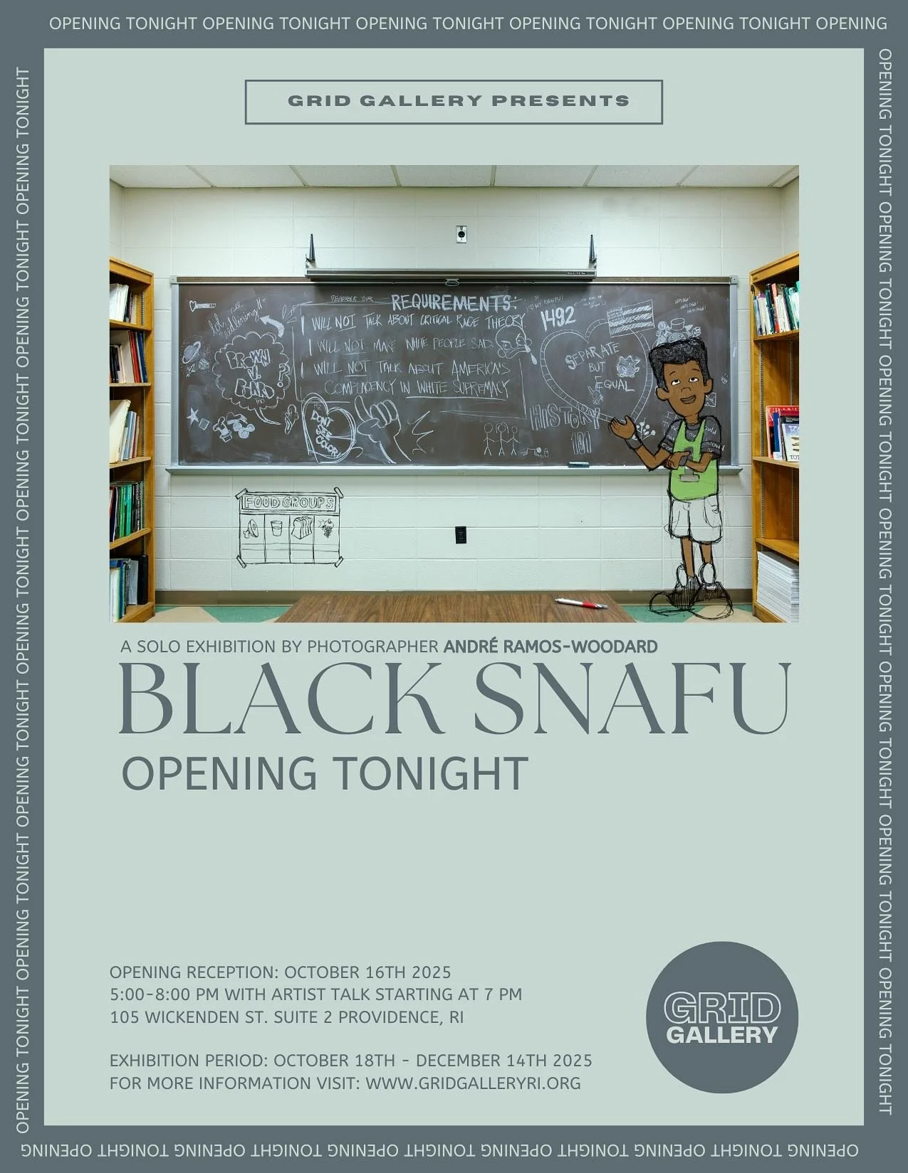🥳OPENING TONIGHT!
October 16th 2025
5:00-8:00 PM with artist talk starting at 7 PM

GRID Gallery Presents - BLACK SNAFU. A Solo Exhibition by Photographer @andreduane 

BLACK SNAFU
Let us acknowledge the many ways that the USA has perpetuated a raci