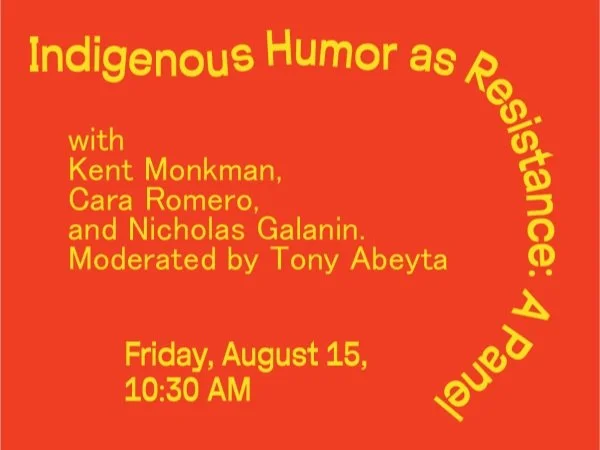 Indigenous Humor as Resistance: A Panel Discussion