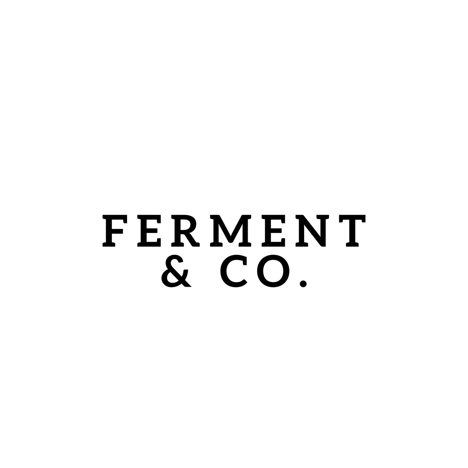 Ferment &amp; Co 