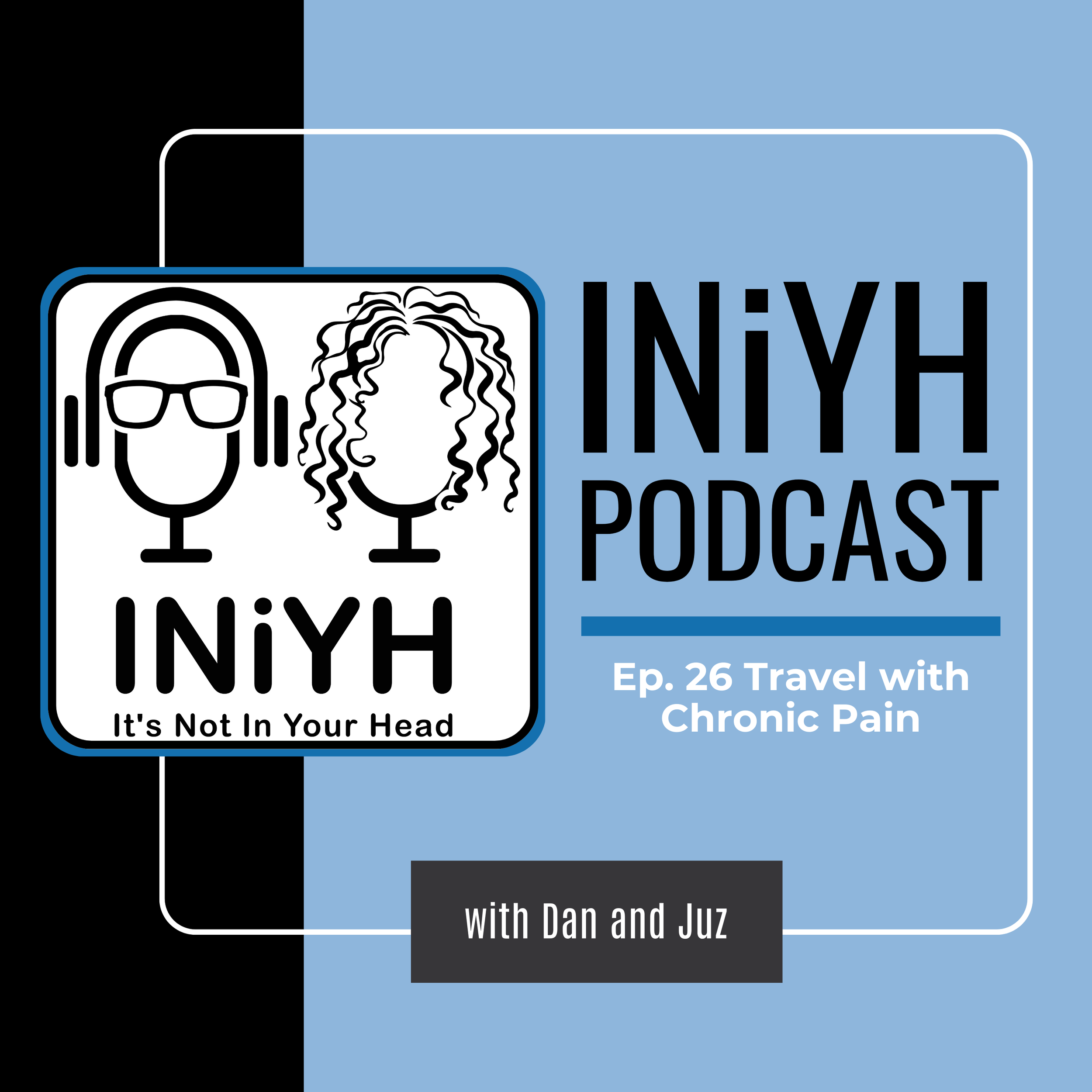 Ep. 26 Travel with Chronic Pain