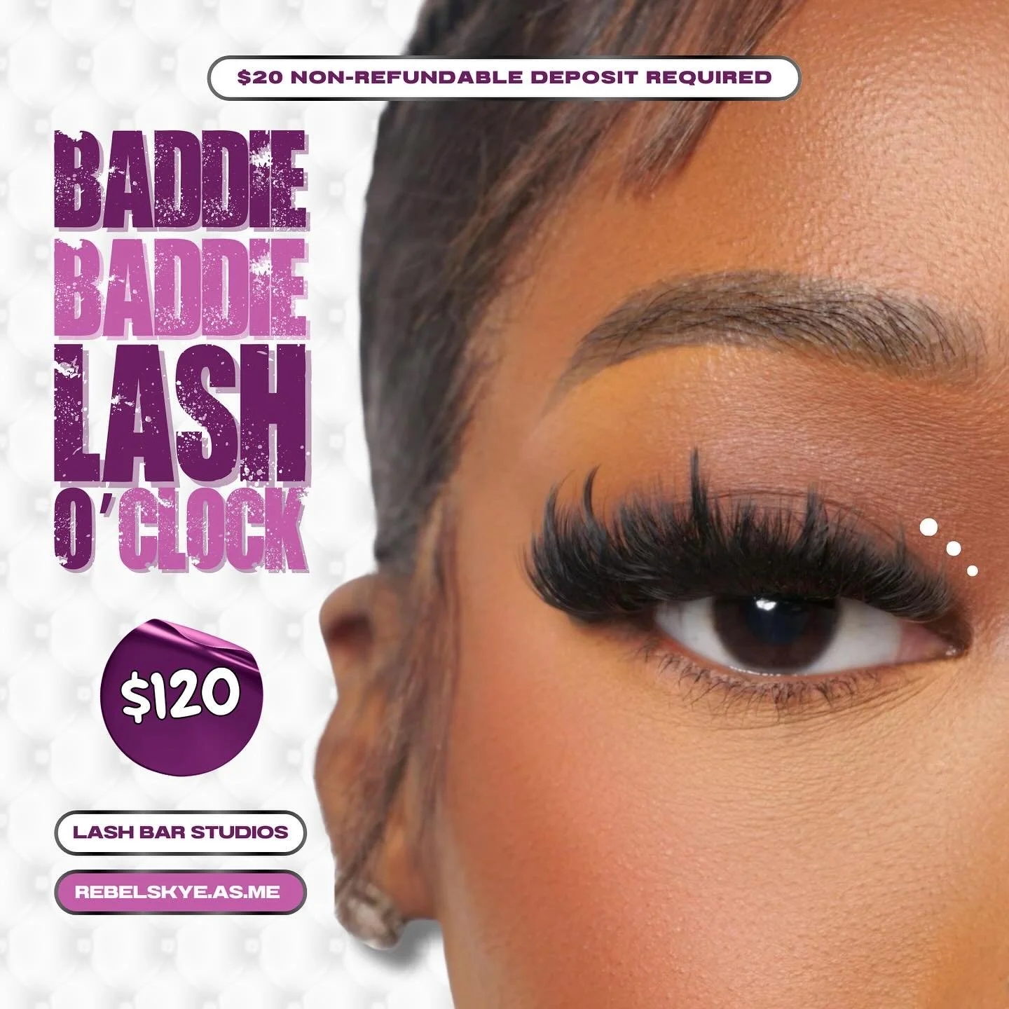 Baddie Baddie Lash O&rsquo;Clock Deal | Social Media Flyer | $20 OFF - custom flyer available for purchase👩🏽&zwj;💻

@brandedbyjosieee 
@brandedbyjosieee 
@brandedbyjosieee 

DECEMBER BOOKINGS ARE OPEN⏰
-
To Book/Purchase An Appointment/Service:
📅