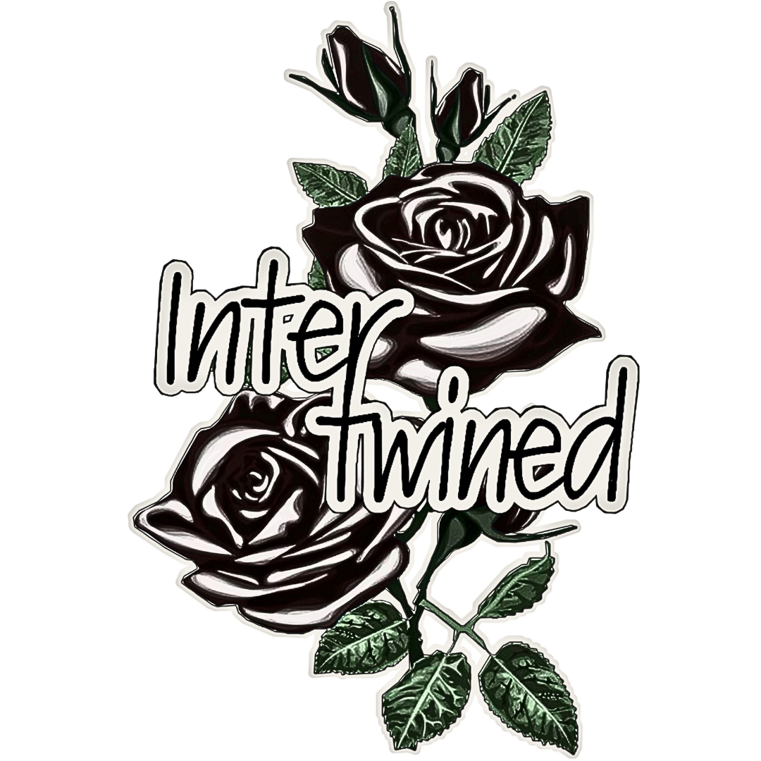 Black and white roses with the words "intertwined" in stylized text overlaid.