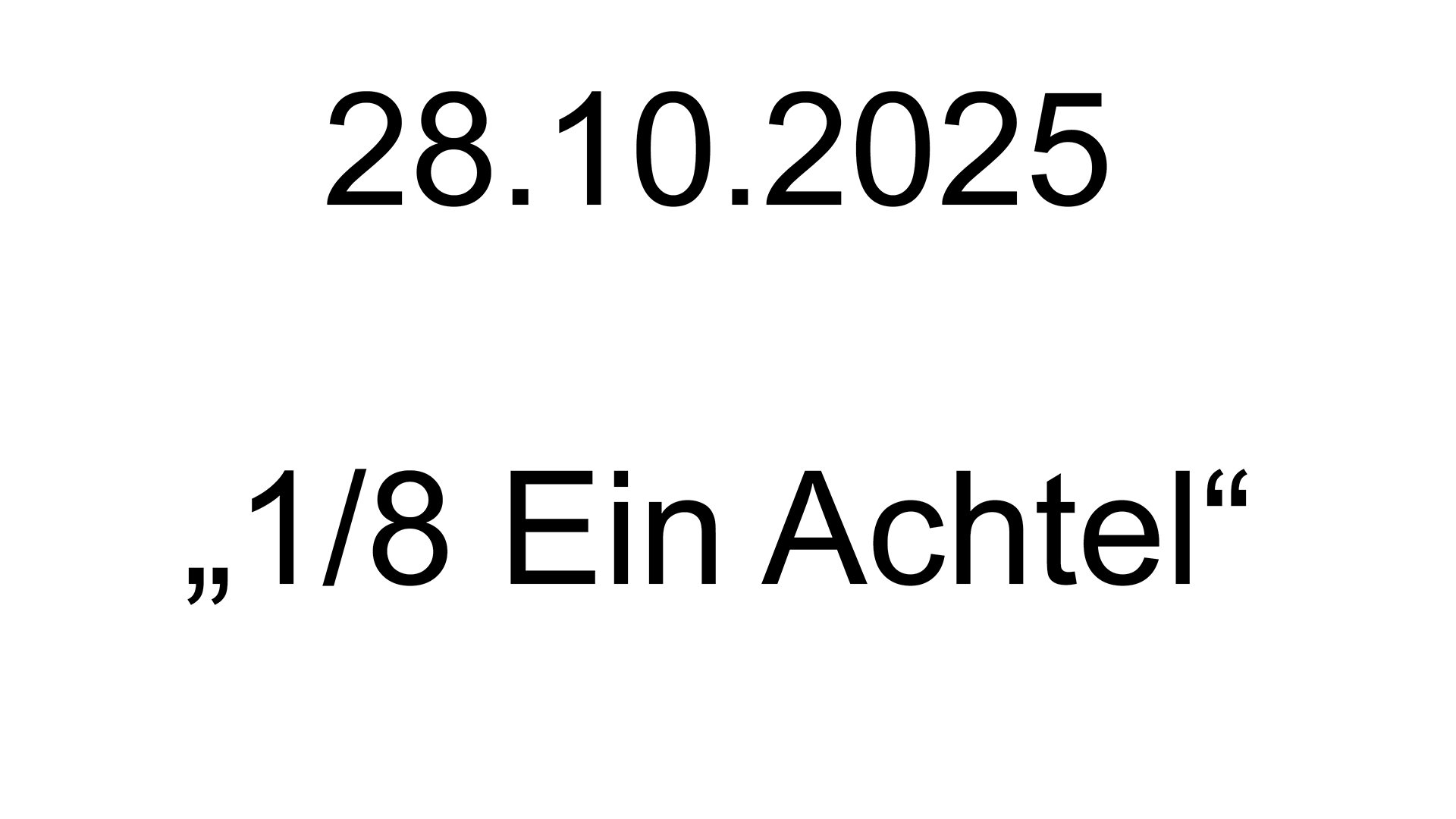 Ein Achtel -.jpg