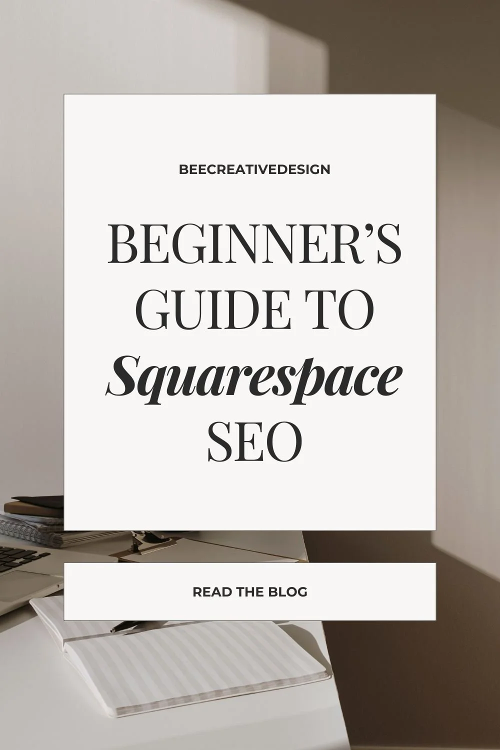 Beginner’s Guide to Squarespace SEO: Everything You Need to Know
