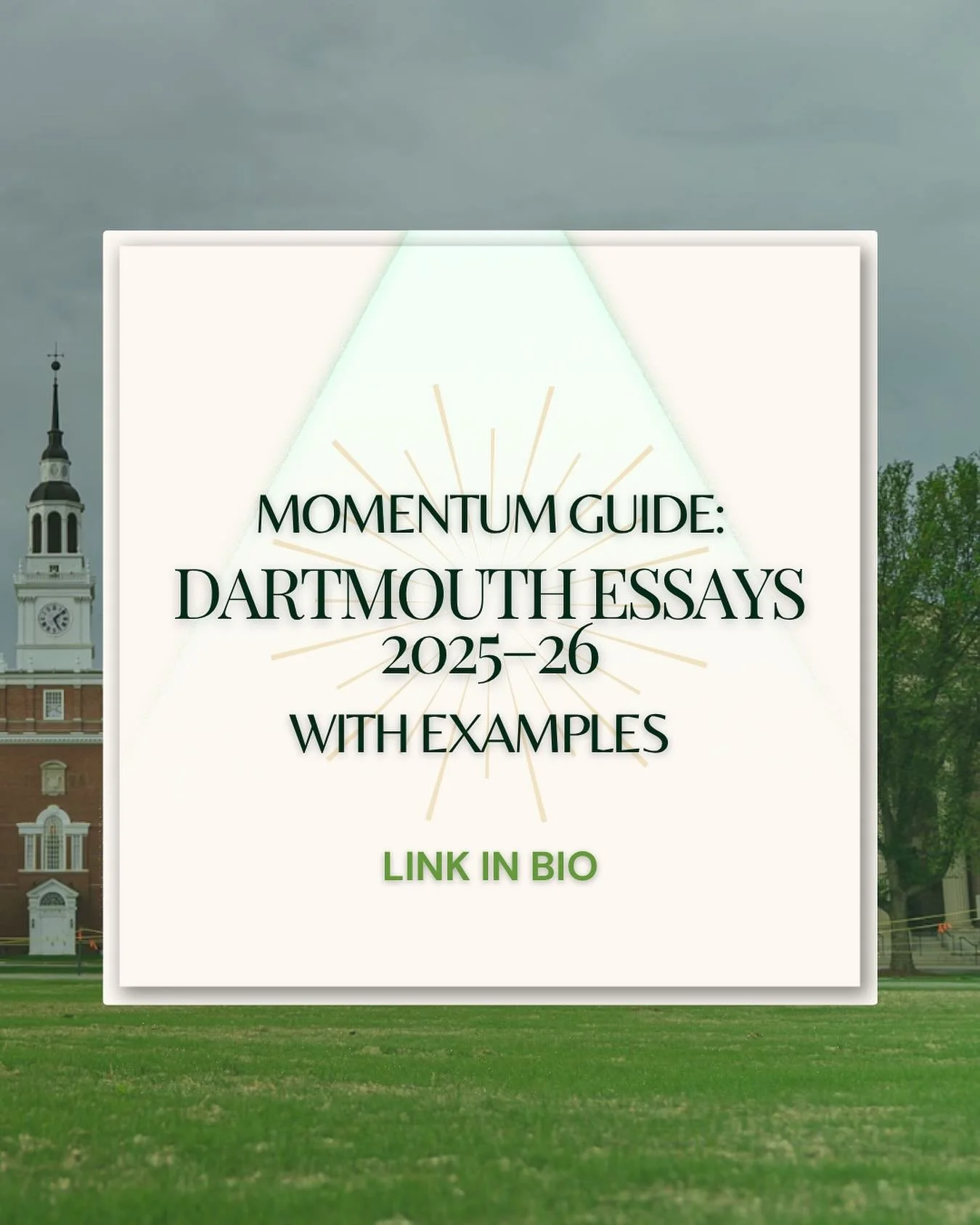 🎓 Ready to craft your standout Dartmouth essays?
Explore our 2025&ndash;26 Momentum Guide featuring real examples that shine!
🌿 Link in bio &mdash; your Dartmouth story starts here.
#DartmouthEssays #CollegeEssays #DartmouthCollege #EssayTips #Coll