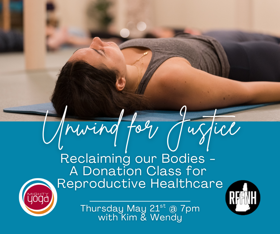 Unwind for Justice: Reclaiming Our Bodies - A Donation Class for Reproductive Healthcare