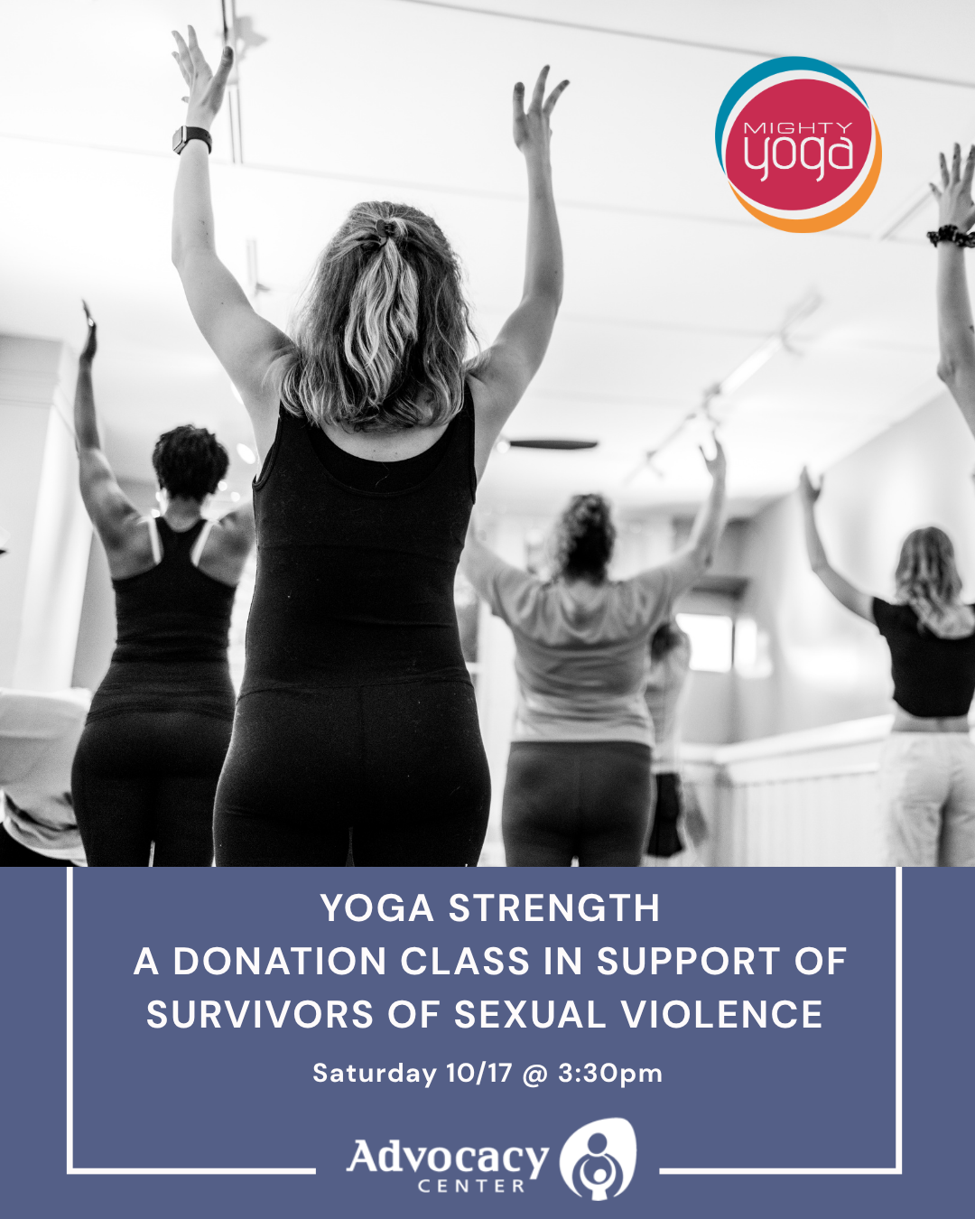NEW DATE: Yoga Strength: A Donation Class in Support of the Advocacy Center (Ithaca)