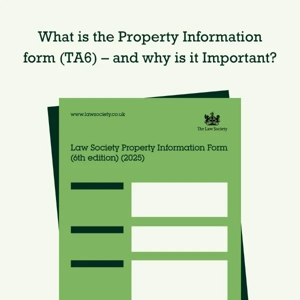 What is the Property Information form (TA6) – and why is it Important?