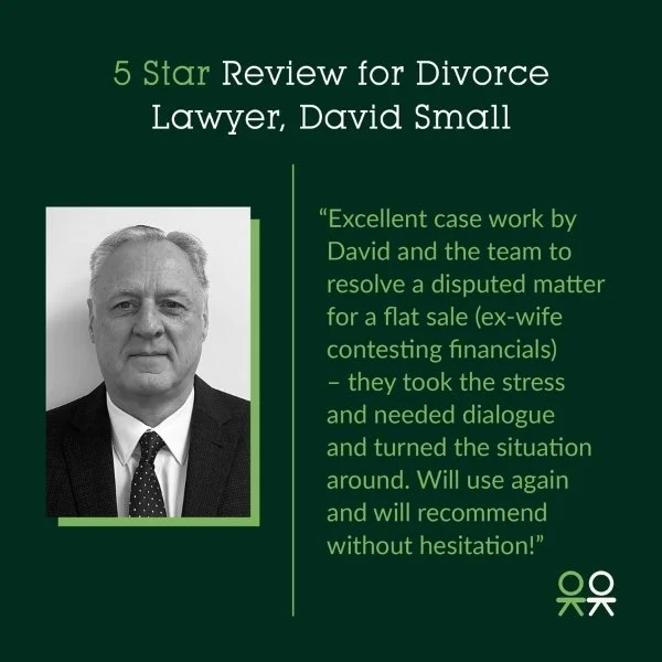 5 Star Review for Divorce Lawyer, David Small