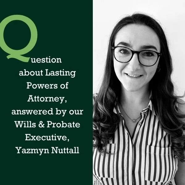 Question about Lasting Powers of Attorney