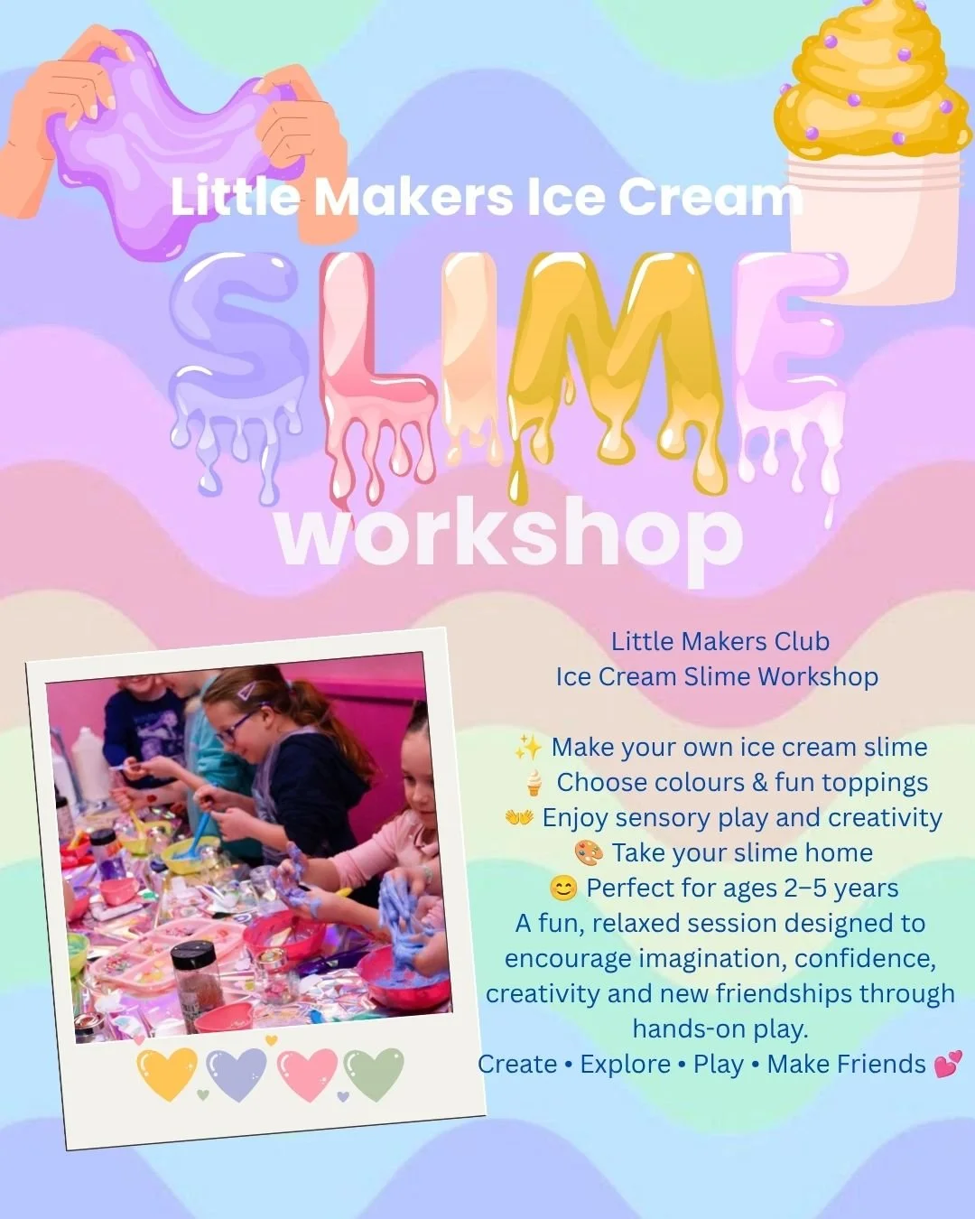 SOLD OUT- Dollys Little Makers Club - Ice Cream Slime Workshop