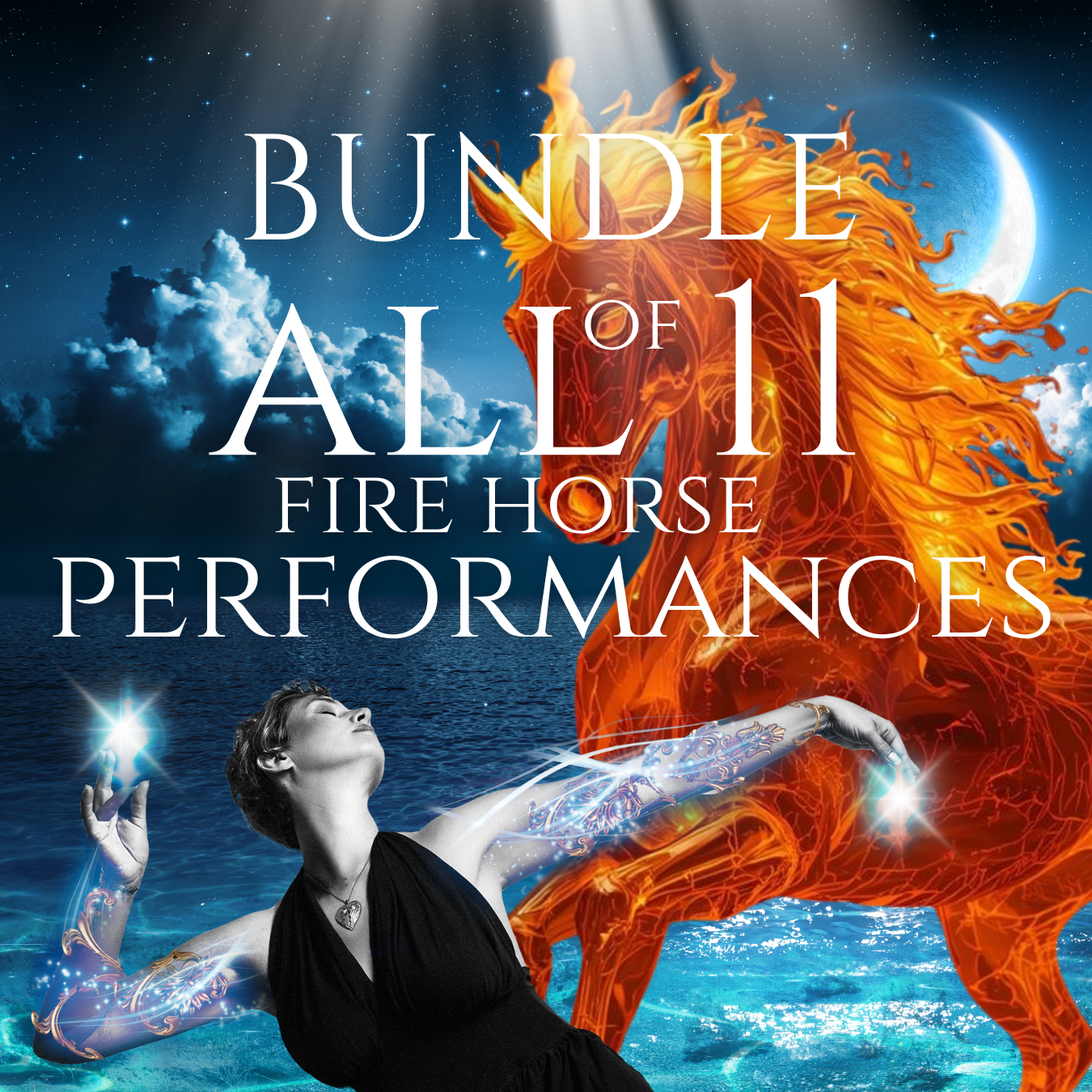 BUNDLE of ALL 11 Fire Horse Performances