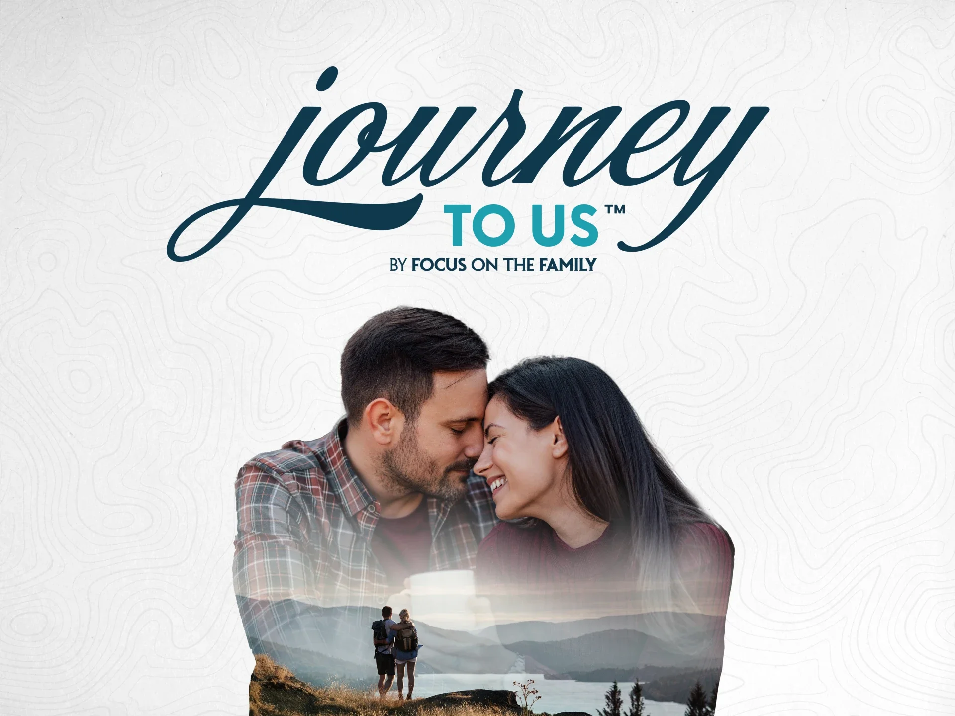 Focus on the Family Journey To Us Marriage Event
