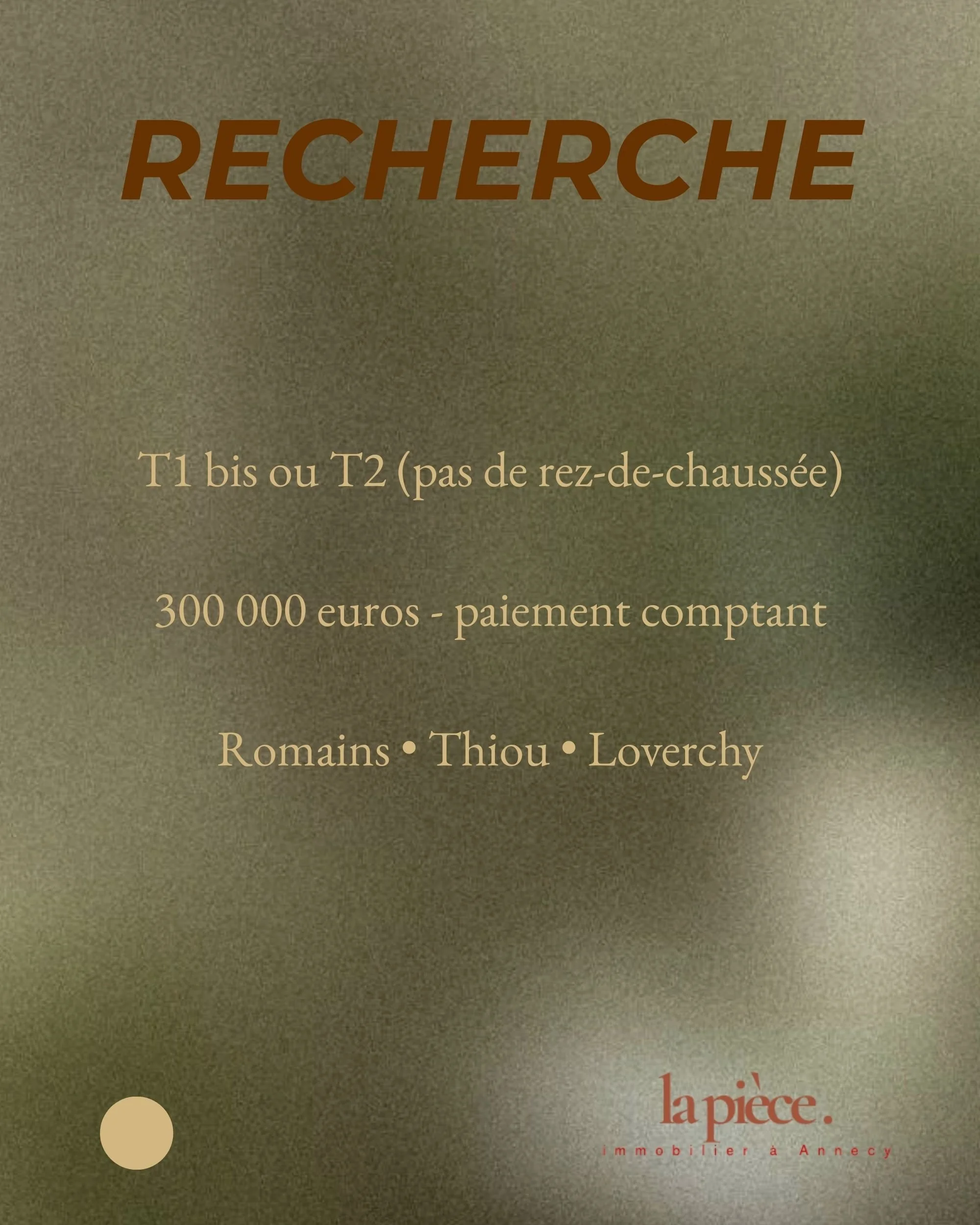 Recherche d’un appartement T2 à Annecy, budget 300 000 €, quartiers Romains Thiou Loverchy – La Pièce