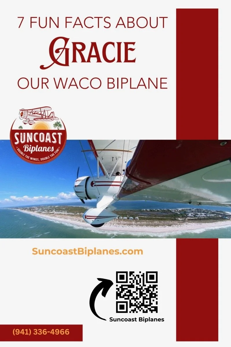Flyer advertising Suncoast Biplanes with a photo of Gracie, our biplane flying over a SW Florida coastline, featuring information about fun facts about the Waco biplane, website URL, QR code, and contact number.