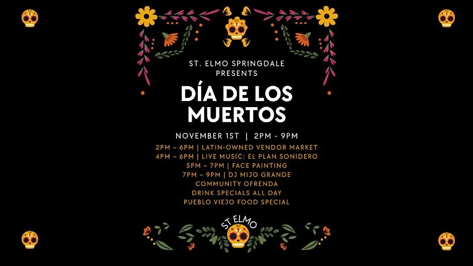Dia de los Muertos - Celebration at St. Elmo Springdale