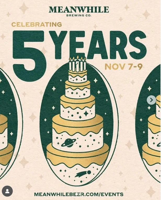 Meanwhile Brewing Co. 5-Year Anniversary 🍻