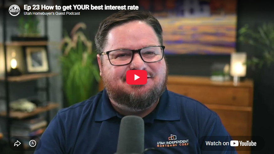 Episode 23 - How to get YOUR best Interest Rate