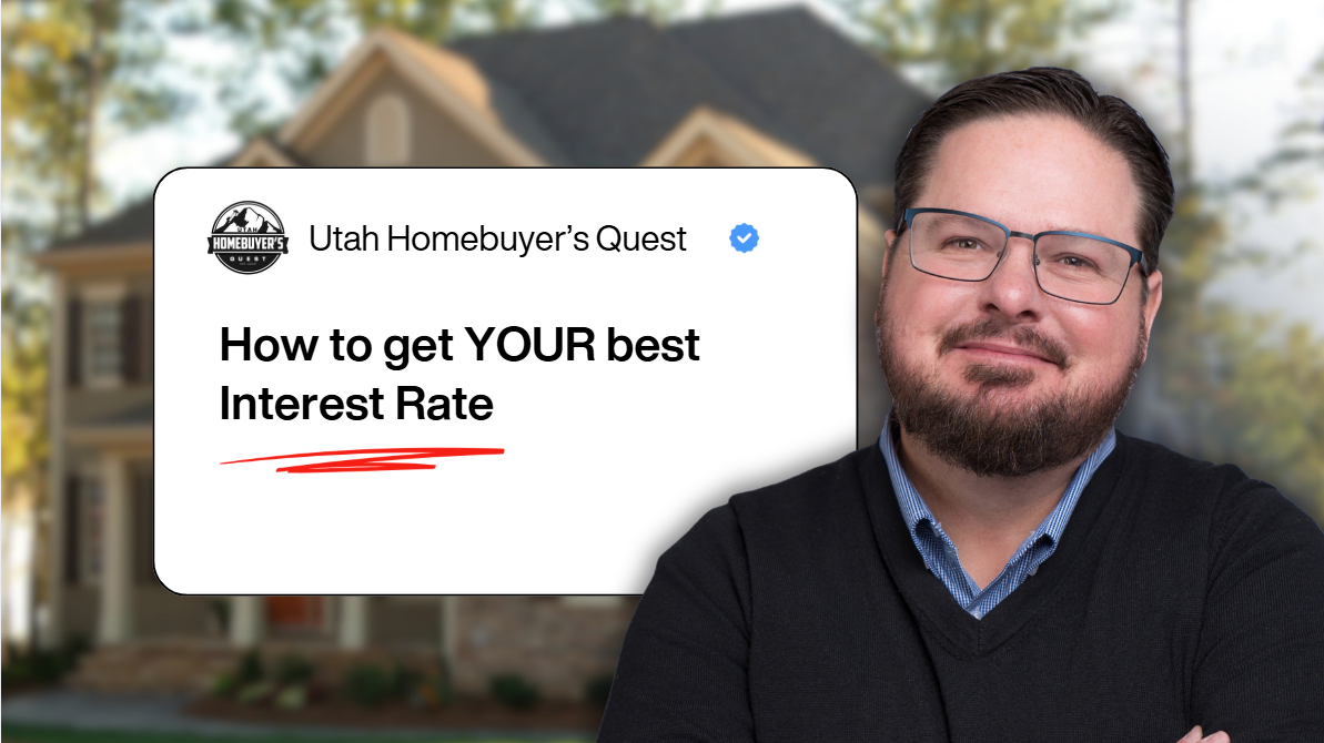 Episode 23 - How to get YOUR best Interest Rate