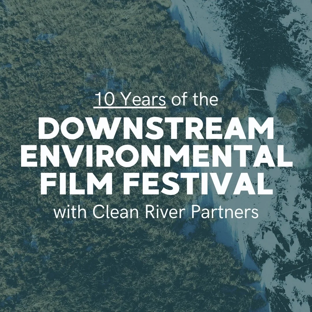 Downstream Environmental Film Festival