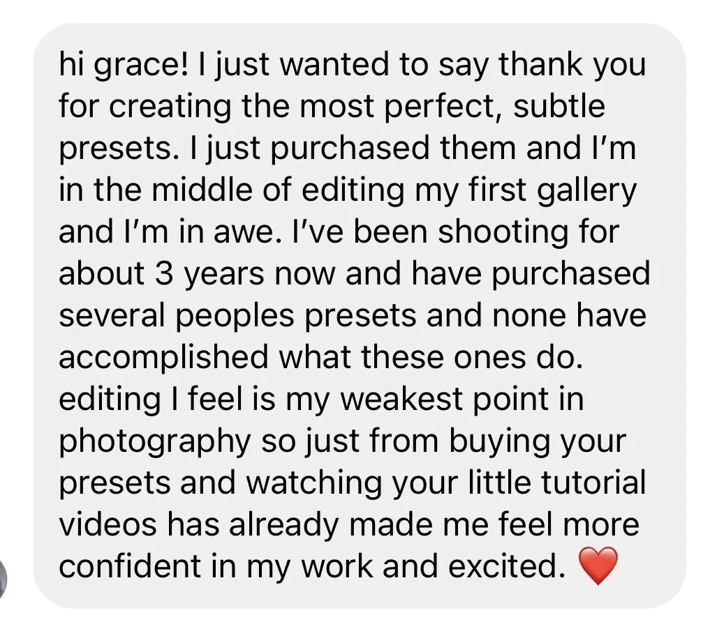 A screenshot of a rave reivew text message expressing gratitude for Grace Troutman's photography presets and tutorial videos.