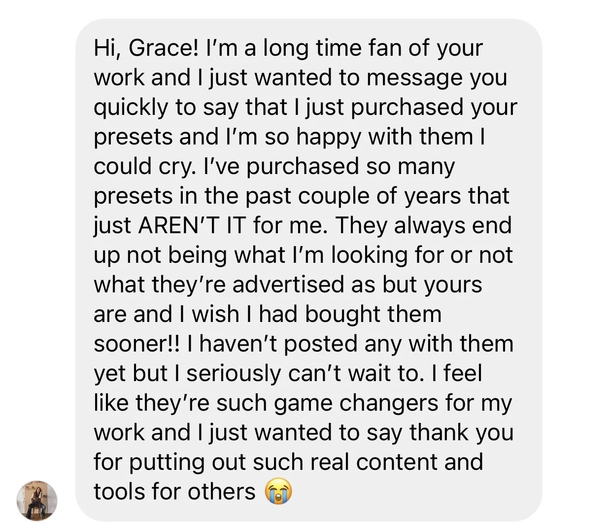 Screenshot of a text message praising Grace Troutman for her work and products, expressing excitement about purchasing her presets, and thanking her for creating helpful tools.
