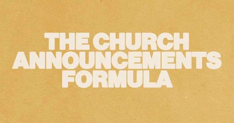 The Church Announcements Formula
