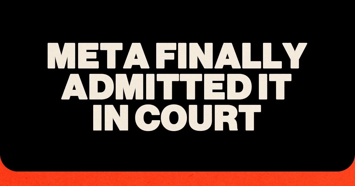 Meta Finally Admitted It In Court