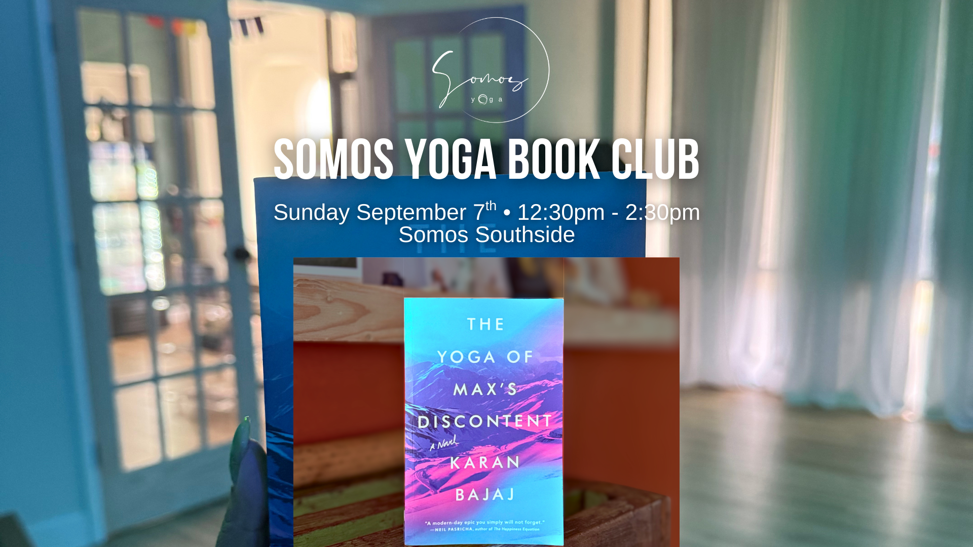 September Yoga Book Club – The Yoga of Max’s Discontent by Karan Bajaj