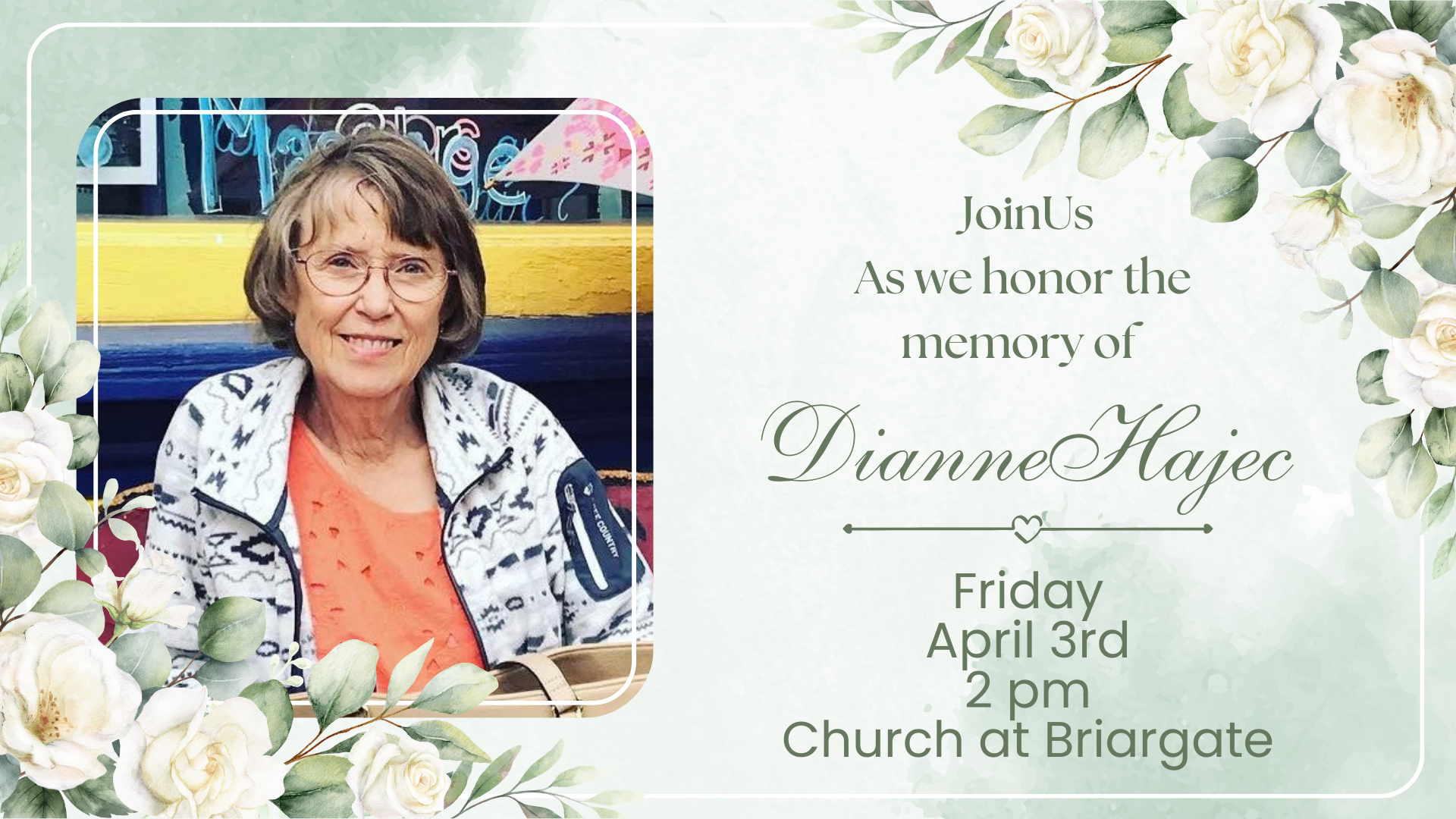 Dianne Hajec's Memorial Service