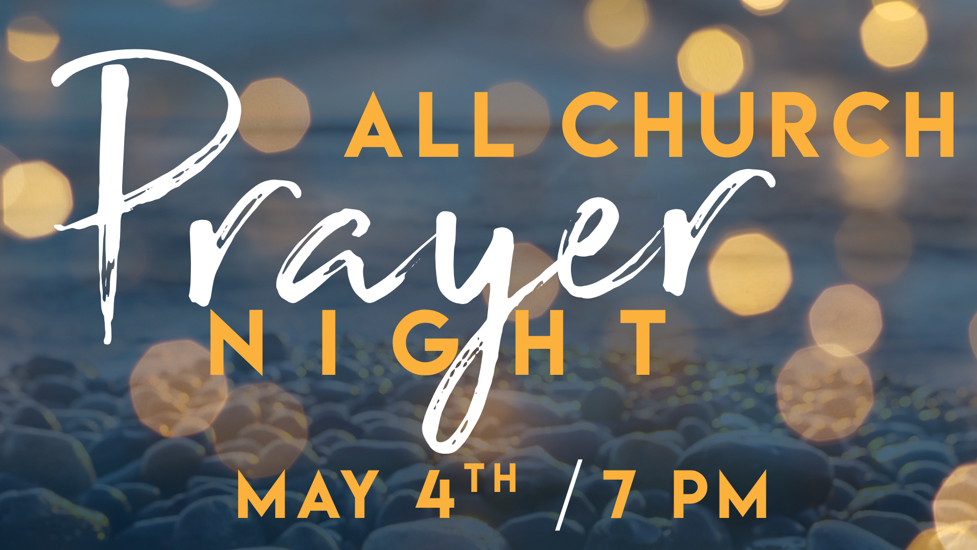All Church Prayer Night