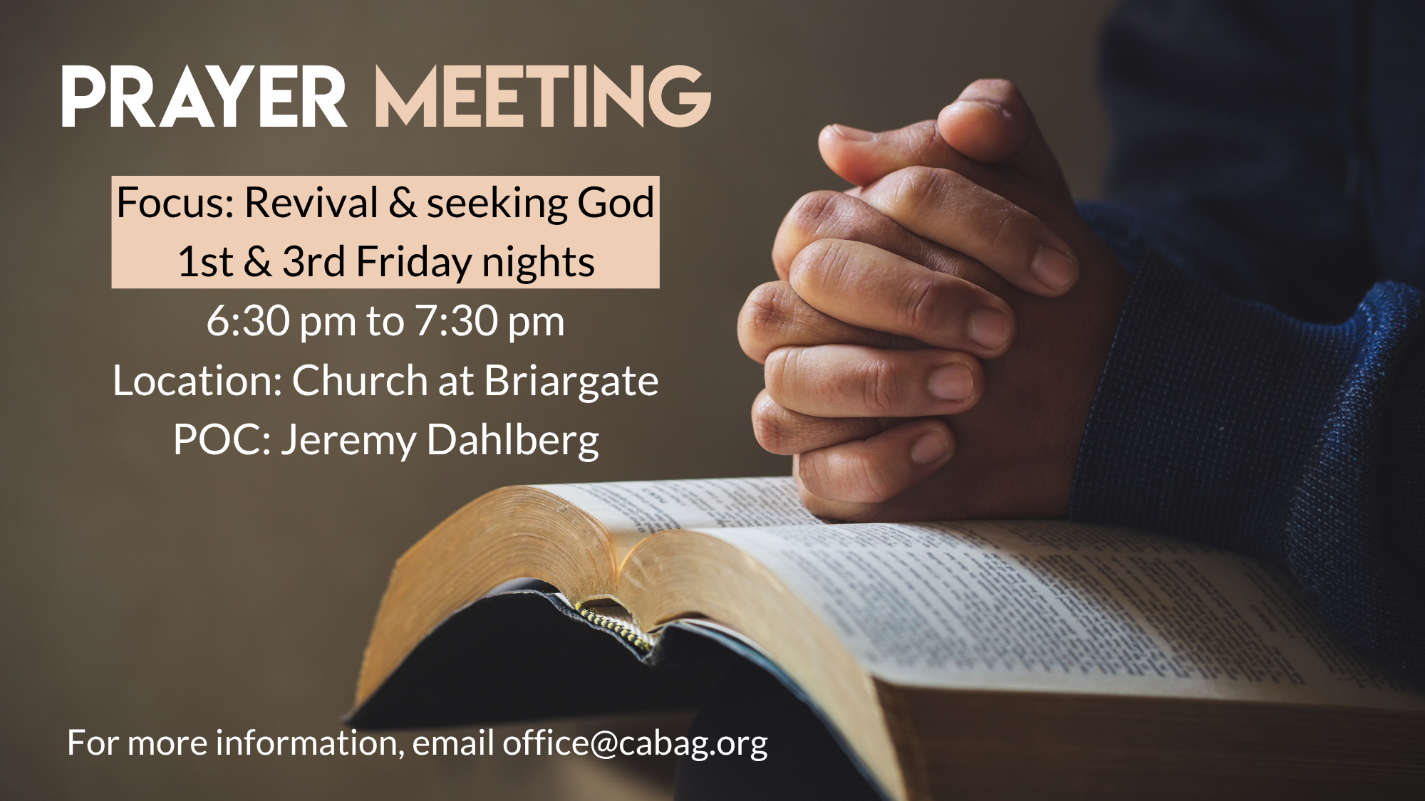 Prayer Meeting - Friday night