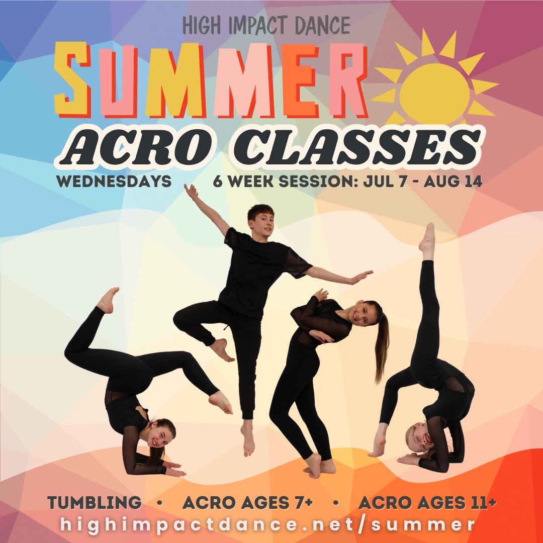 ☀️ Flip, fly, and flex this summer at High Impact Dance!

Our Summer Acro Classes are HERE and we&rsquo;re ready to roll (literally).

💥 Wed 5:15 pm - Tumbling - Ages 4-6
💥 Wed 6:00 pm - Acro - Ages 7+
💥 Wed 8:00 pm - Acro - Ages 11+

🗓 Wednesday