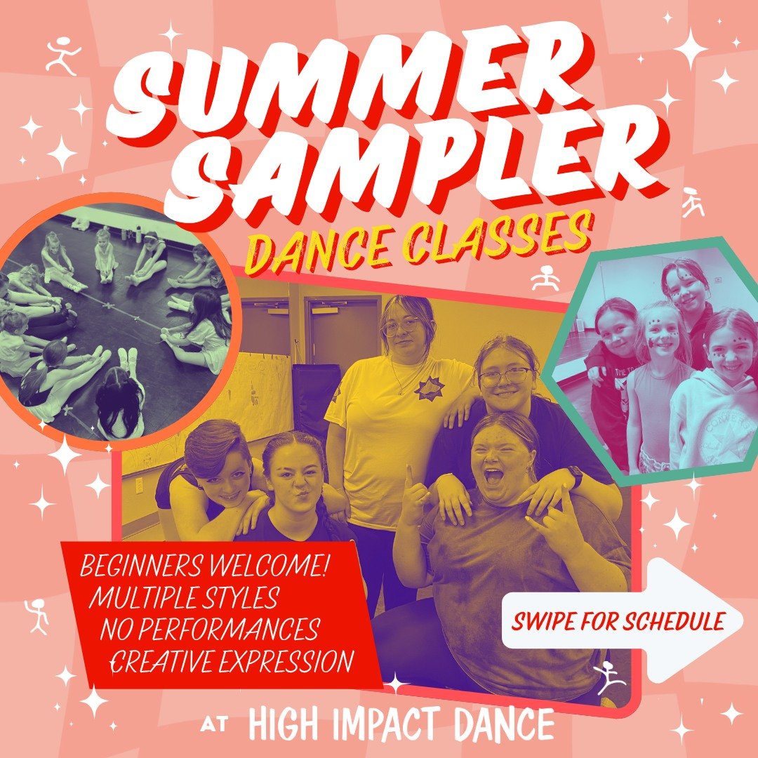 ☀️ Ready to dip your toes (or leap full-out) into dance this summer? Our Summer Sampler classes are BACK at High Impact Dance! 🌈

✨ No performances
✨ Beginner-friendly
✨ Multiple styles
✨ Just FUN, expression, and good vibes!

🗓 6-week session: Jul