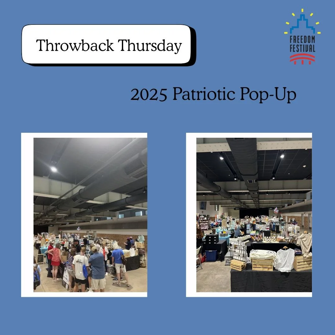 TBT to our Patriotic Pop-Up launch! 🎆
Last year&rsquo;s Patriotic Pop-Up was such a fun new addition to the Freedom Festival. Thank you to all the amazing vendors who made it such a success! Stay tuned&hellip; vendor applications for the 2026 festiv
