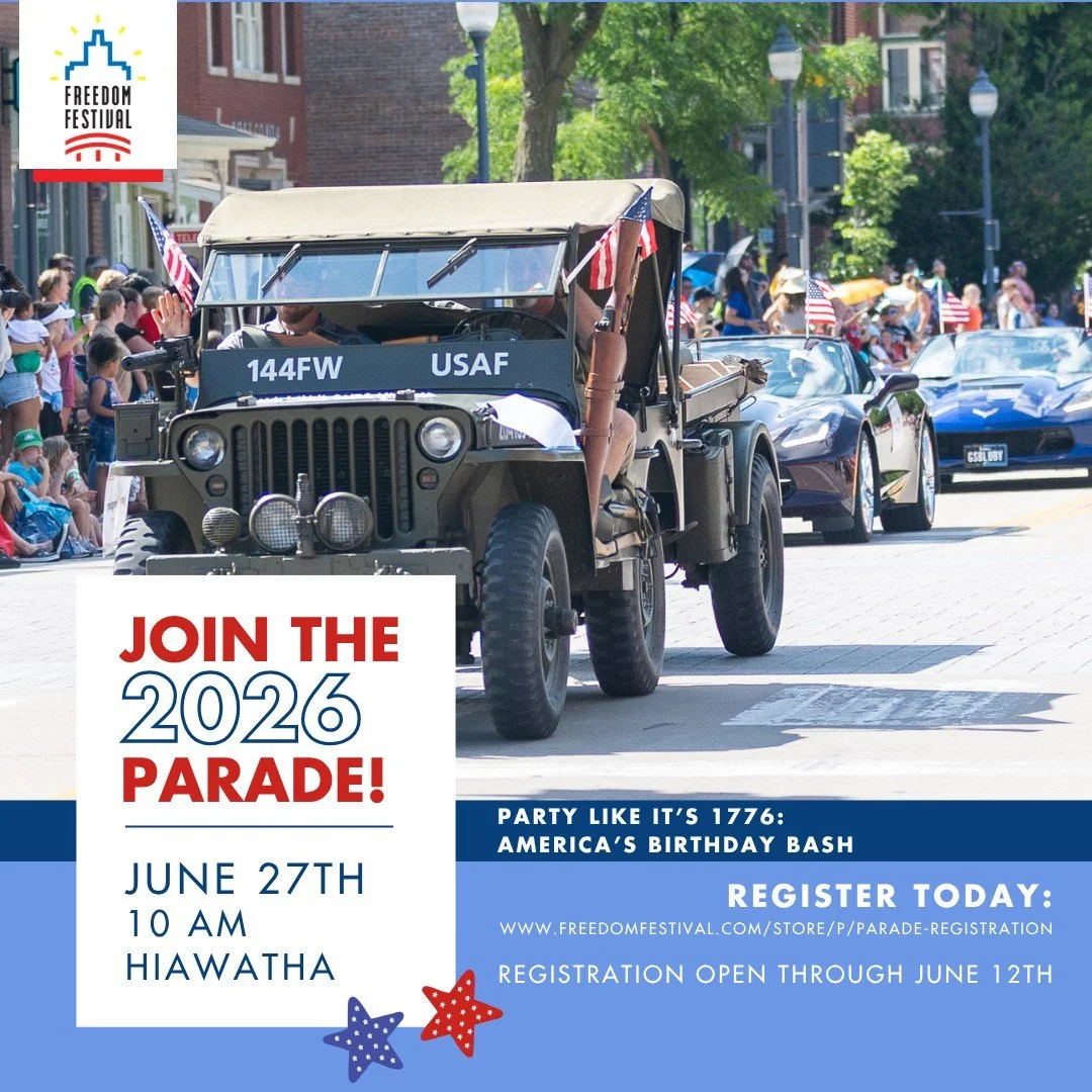 🚨 Reminder! 🚨 Registration is still open for the 2026 Freedom Festival Parade! 🇺🇸

This year&rsquo;s parade will feature a NEW route and location in Hiawatha on June 27th at 10am! Don&rsquo;t miss your chance to be part of this exciting celebrati