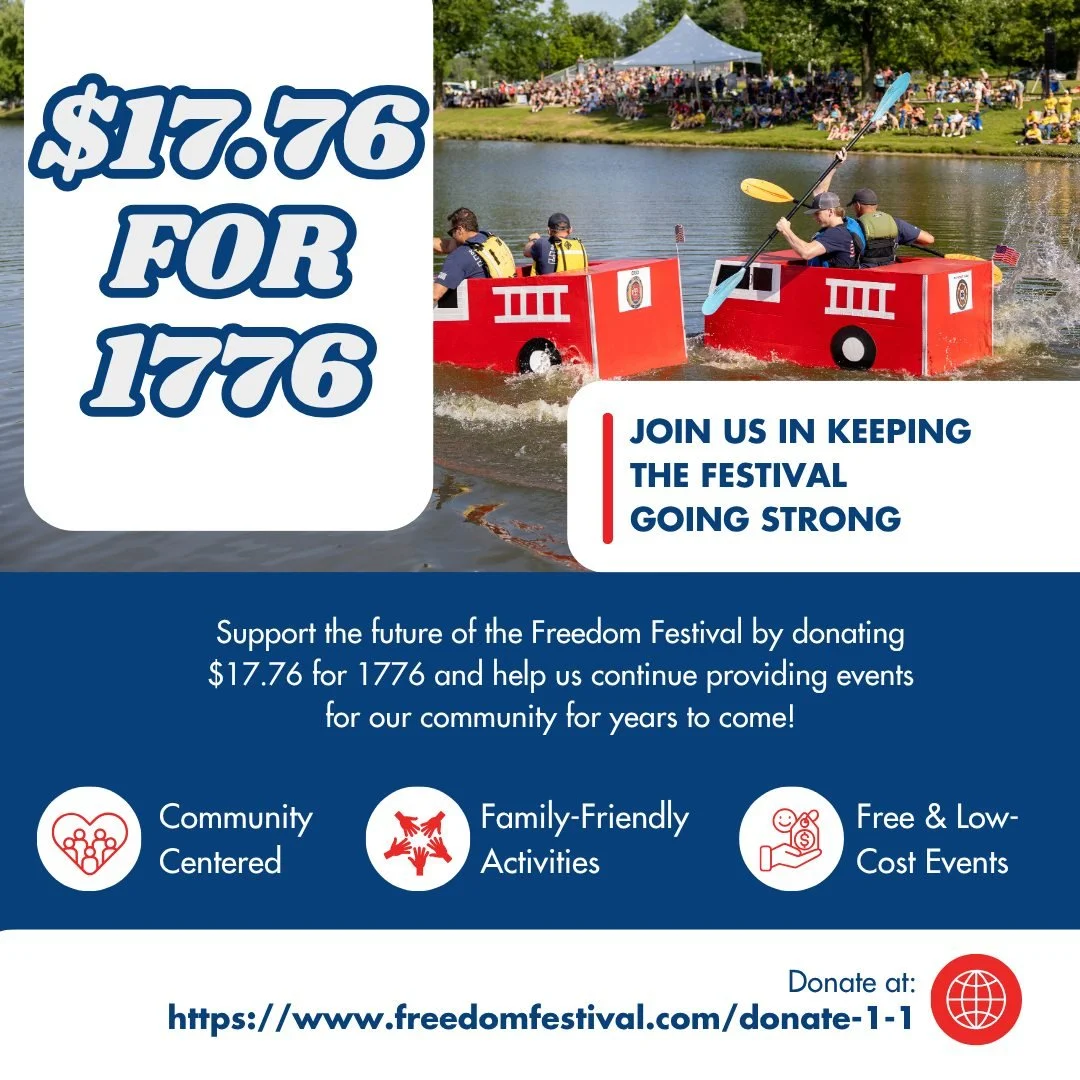 As America approaches its 250th birthday, join us in celebrating with our $17.76 for 1776 campaign 🇺🇸 A meaningful way to support the Freedom Festival and the community events that bring us together. ❤

Your donation helps fund free and low-cost ce