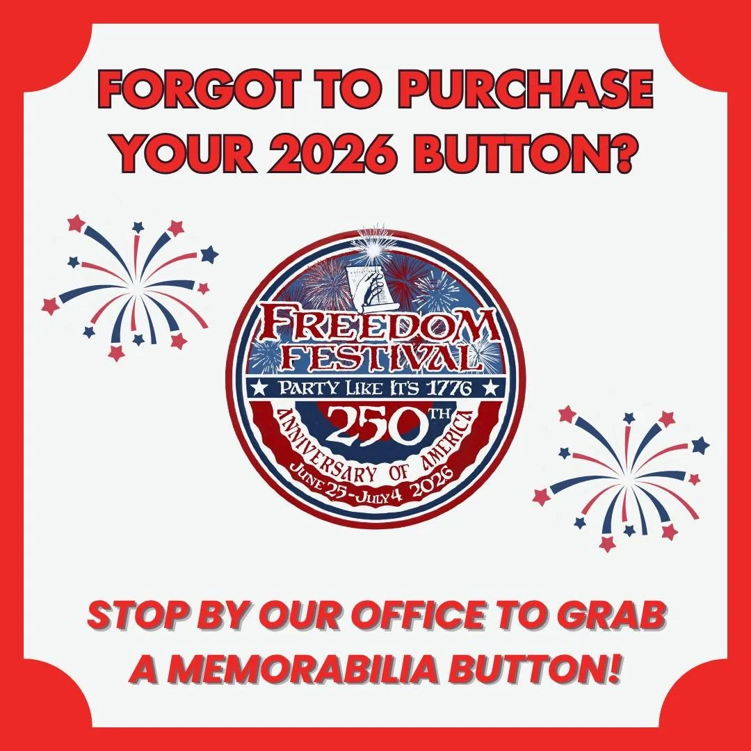 Did you miss out on your 2026 Freedom Festival memorabilia button?

Good news, it's not too late! We still have 2026 Freedom Festival buttons available for $10 each.

If you reserved a button during the festival but haven't had a chance to pick it up