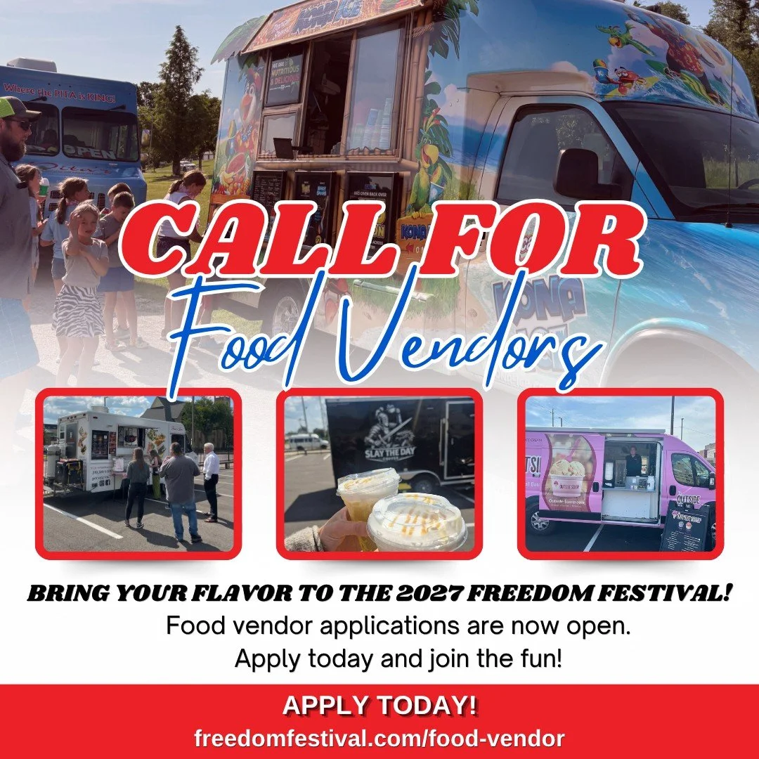 Calling all food trucks and food vendors! The Freedom Festival is already cooking up plans for 2027, and we&rsquo;re looking for delicious local favorites to join the fun! 👀🍔🌮

Whether you&rsquo;re serving up burgers, tacos, BBQ, sweet treats, or 