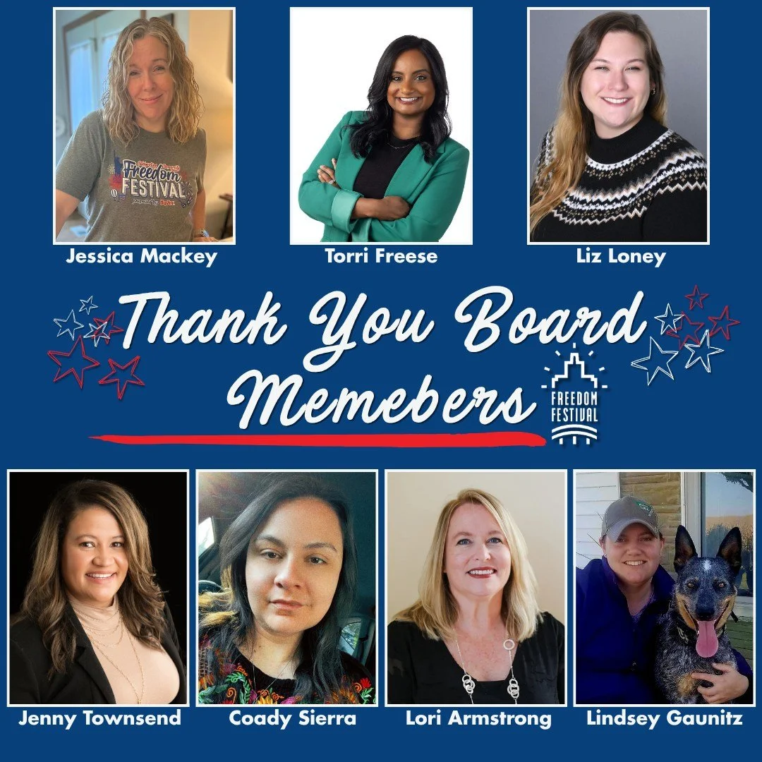 A Heartfelt Thank You to Our Board Members! ❤️🤍💙

As we welcome a new chapter at Freedom Festival, we want to take a moment to recognize and celebrate seven incredible individuals who are wrapping up their time on our Board of Directors!

Please jo