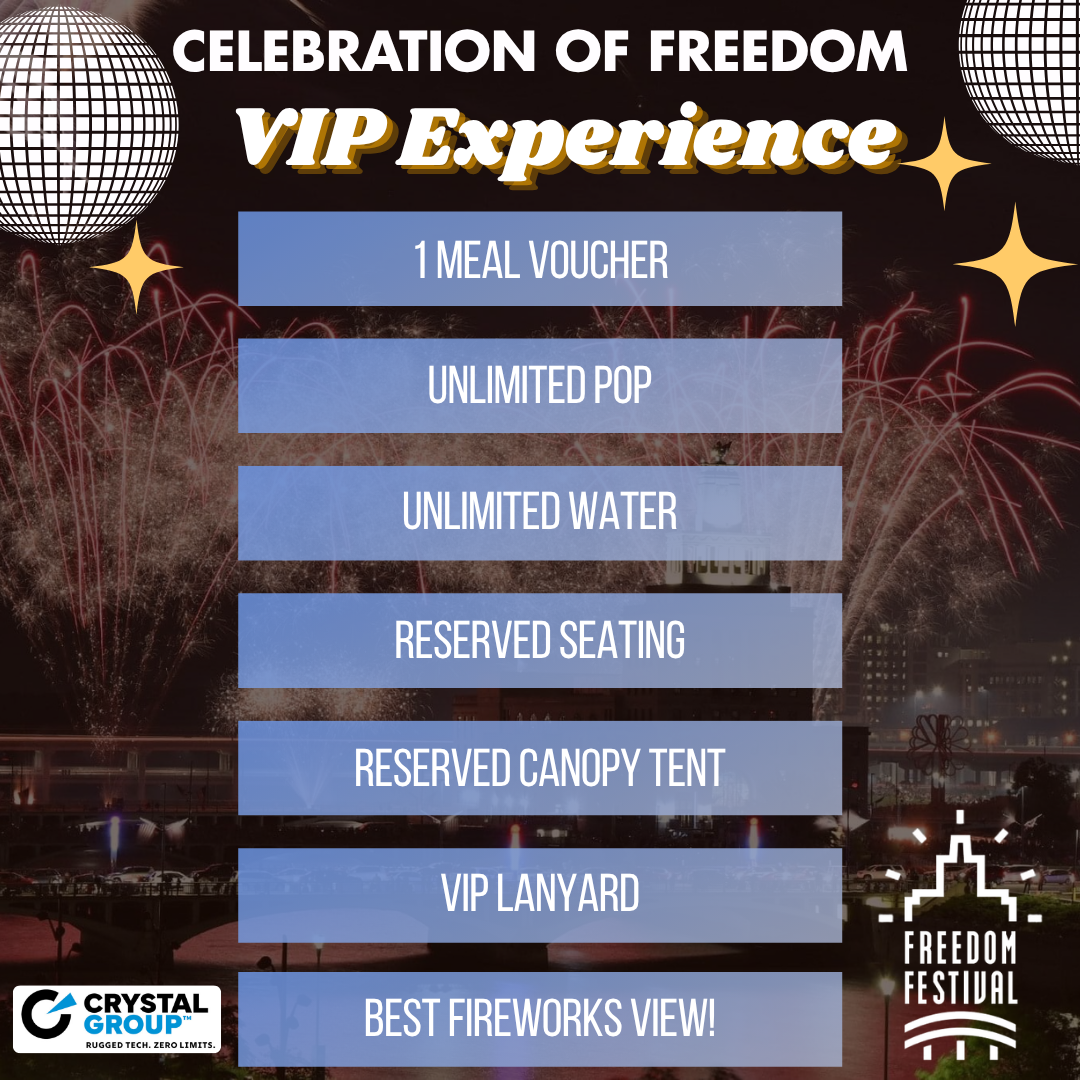 Celebration of Freedom VIP Experience