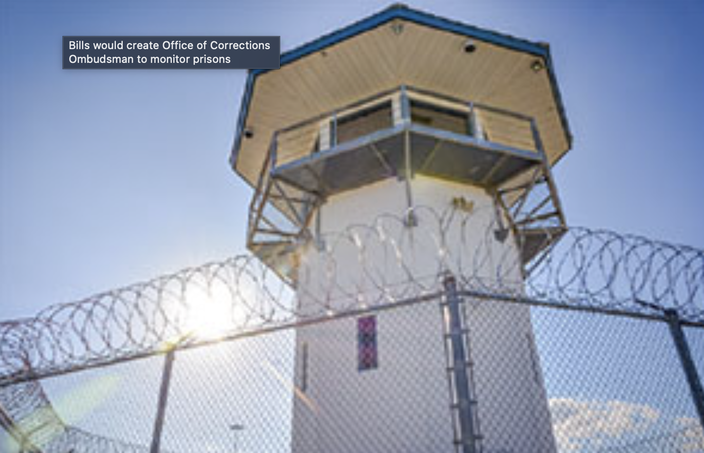 Bills would create Office of Corrections Ombudsman to monitor prisons