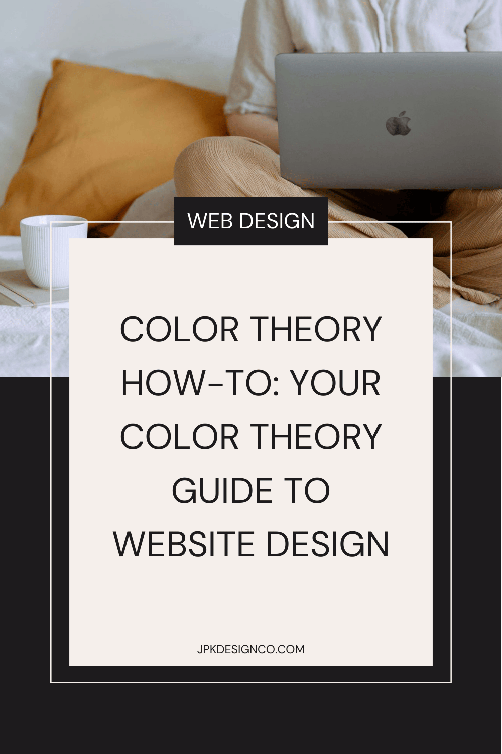 Your Color Theory Guide to Website Design | JPK Design Co