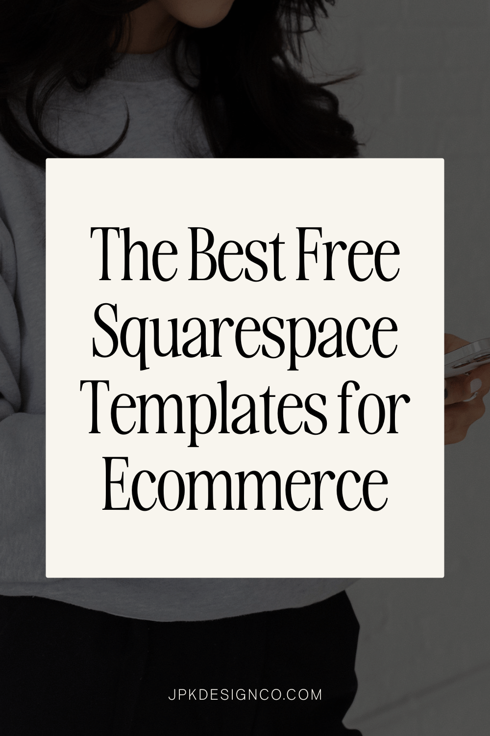 The 11 Best Free Squarespace Templates for Shops & JPK