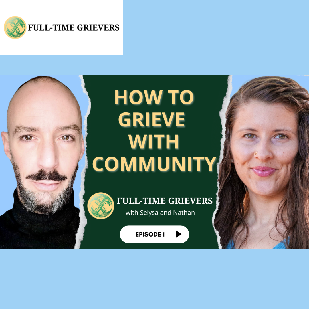 Receiving Support While Grieving