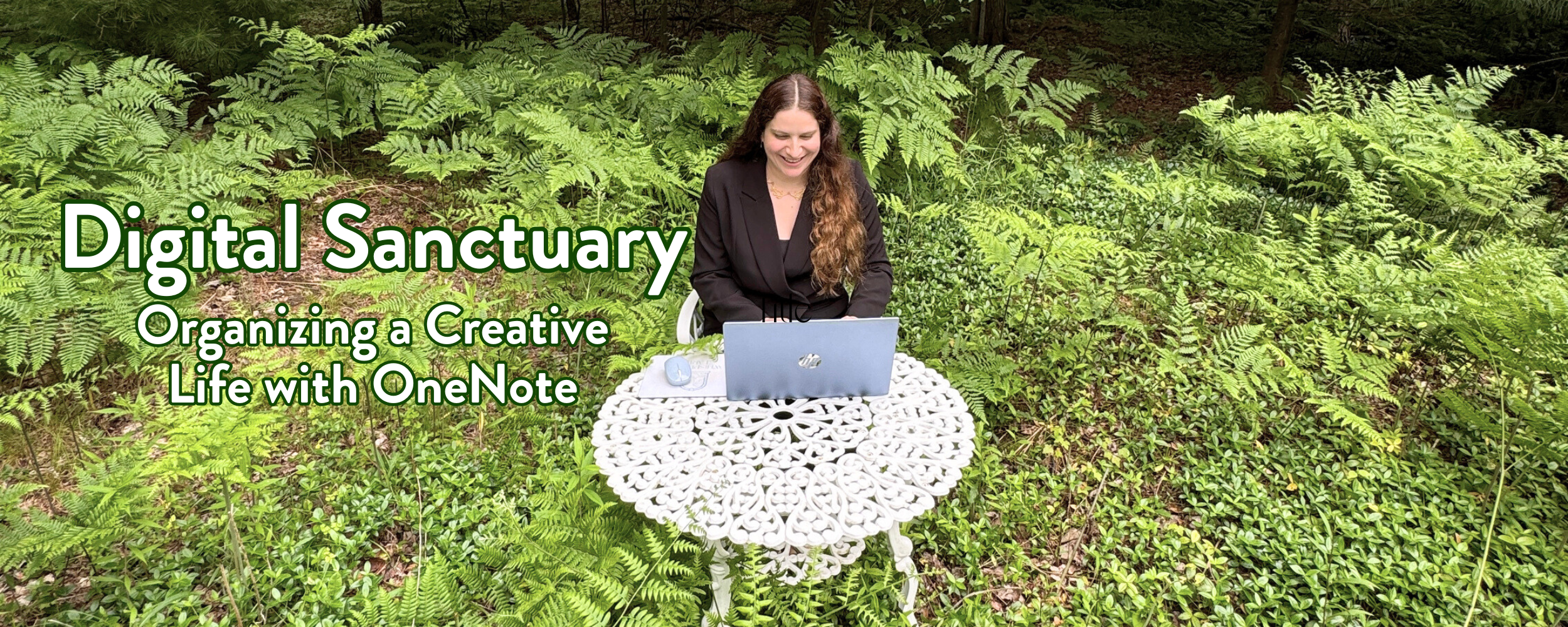 Digital Sanctuary: Organizing A Creative Life with OneNote