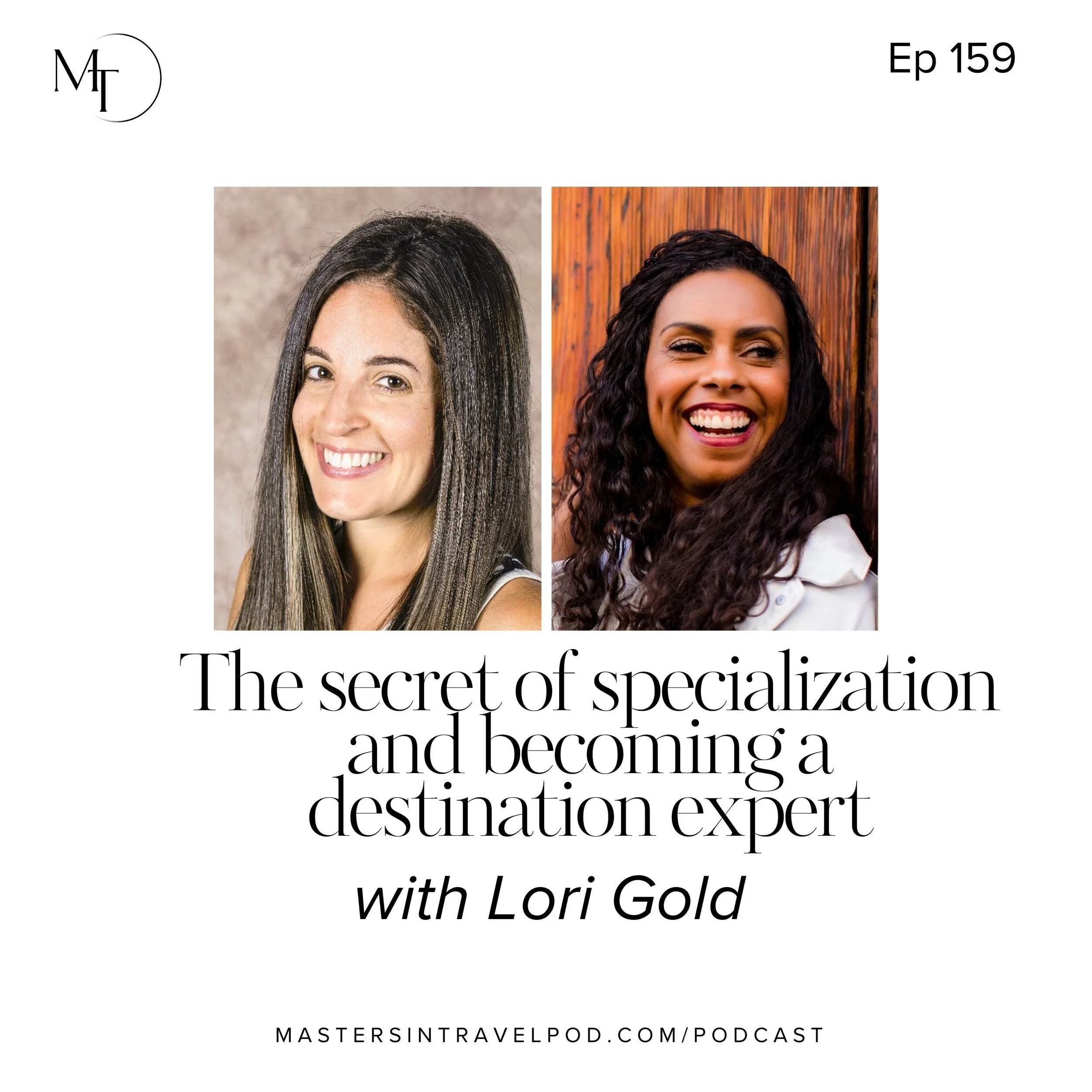 Episode 159: The secret of specialization and becoming a destination ...